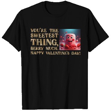 Discover Berry Sweet Valentine T Shirts