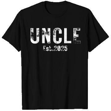 Discover Uncle Est 2025 (heavily distressed font) T Shirts