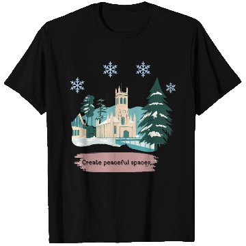 Discover CREATE PEACEFUL SPACES T Shirts
