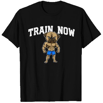 Discover Train Now Workout Motivational Quote Gym T Shirts