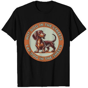 Discover Hot Dog in the Streets T Shirts