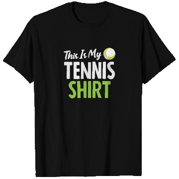 Discover This Is My Tennis T Shirts Statement