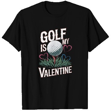 Discover Golf is my Valentine T Shirts