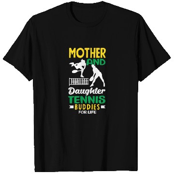 Discover Mother And Daughter Tennis Buddies T Shirts