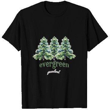 Discover evergreen the green tree : green world T Shirts