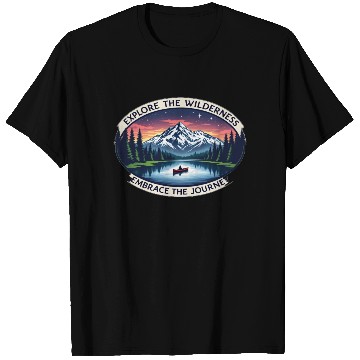 Discover Explore the Wilderness, Embrace the Journey T Shirts