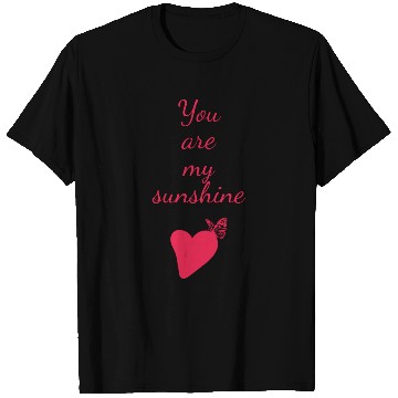Discover You are my Sunshine. Valentines Day Gift. T Shirts