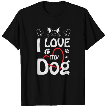 Discover I Love My Dog: Cute Dog Lover Design T Shirts