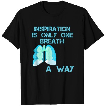 Discover TAKE A GOOD BREATH, INSPIRATION 2025 T Shirts
