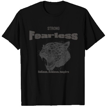 Discover Strong And Fearless T Shirts