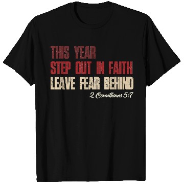 Discover Faith Over Fear – Step Out in Faith 2025 T Shirts