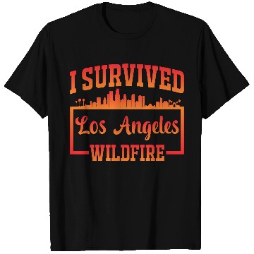Discover I Survived Los Angeles Wildfire T Shirts