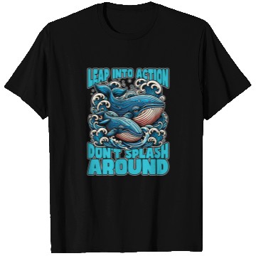 Discover Whale Watching Leap Into Action Marine Biologist T Shirts