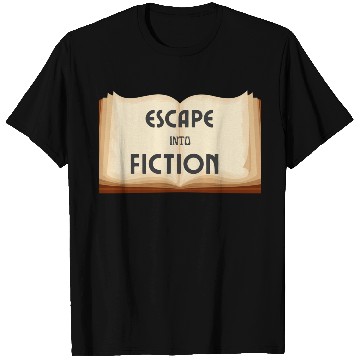 Discover escape into fiction book lovers T Shirts