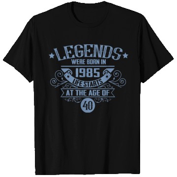 Discover Legends born in 1985 vintage 40th birthday T Shirts