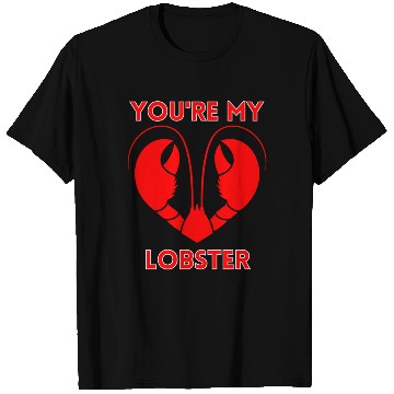 Discover You're My Lobster Valentine’s Day Romance Matching T Shirts