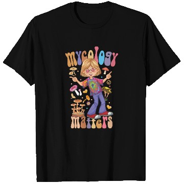 Discover Mushroom Fungi Mycology Matters Funny Hippie style T Shirts
