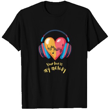 Discover Your Love is My Melody T Shirts
