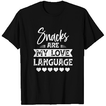 Discover Snacks Are My Love Language Funny Valentines Day T Shirts
