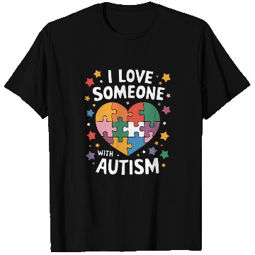 Discover I Love Someone With Autism Autistic Awareness T Shirts