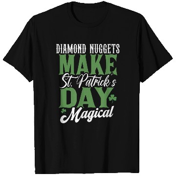 Discover Diamond Nuggets Make St Patricks Day Magical T Shirts