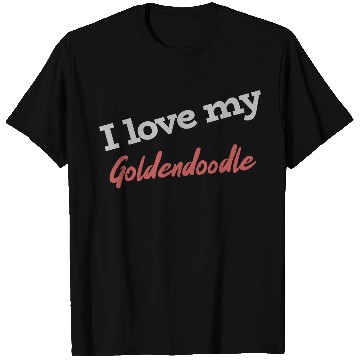 Discover I Love My Goldendoodle T Shirts