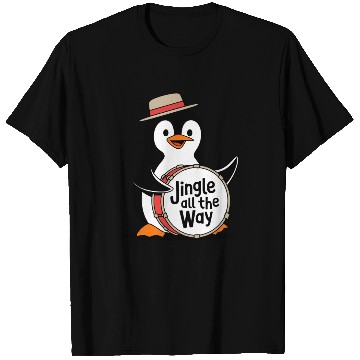 Discover Jingle All The Way Penguin Drummer Fun Holiday T Shirts
