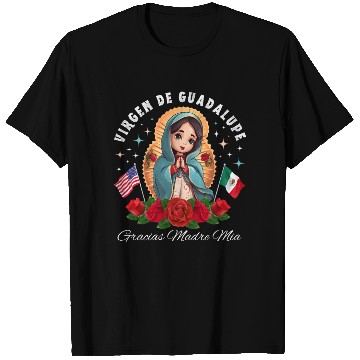 Discover Our Lady of Guadalupe Gracias Madre Mia Mexico T Shirts