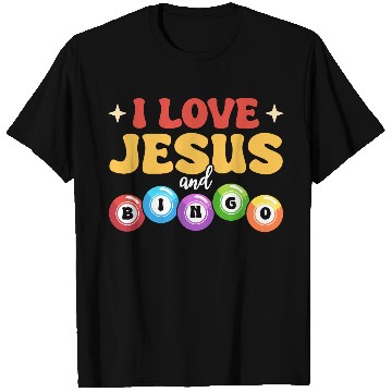 Discover I Love Jesus and Bingo T Shirts