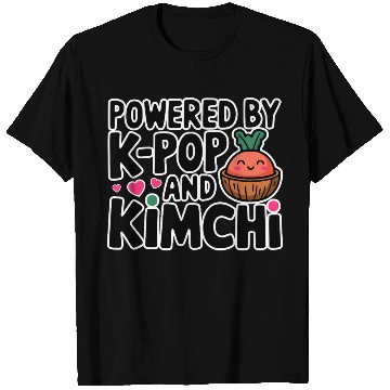 Discover Powered By K-Pop And Kimchi T Shirts
