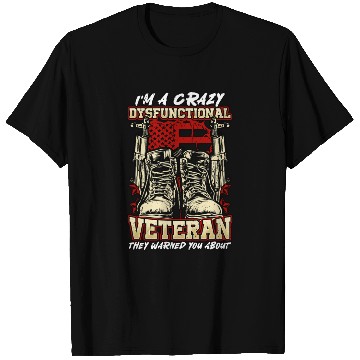 Discover Dysfunctional Veteran They Warned You About T Shirts