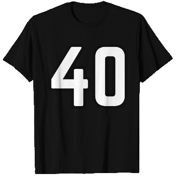 Discover 40th birthday T Shirts