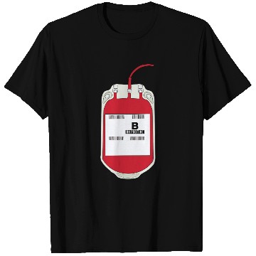 Discover B Positive Blood Bag T Shirts