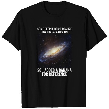 Discover Galaxy Meme Science Astrophysics Astrology T Shirts