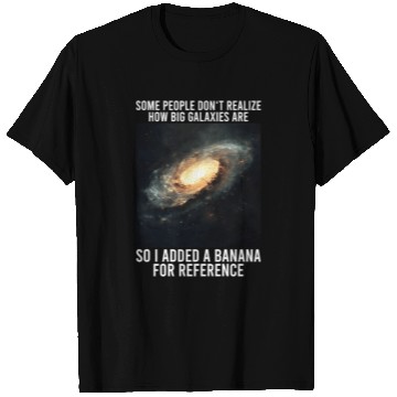 Discover Galaxy Meme Science Astrophysics Astrology T Shirts