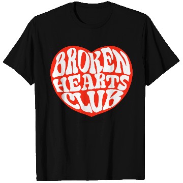 Discover Broken Hearts Club T Shirts