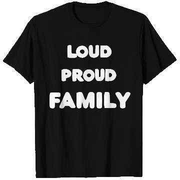 Discover Loud Proud Family T Shirts