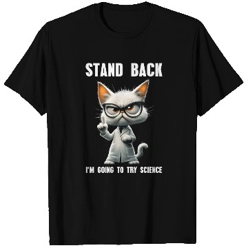 Discover I'm Going To Try Science Science Cat Meme T Shirts