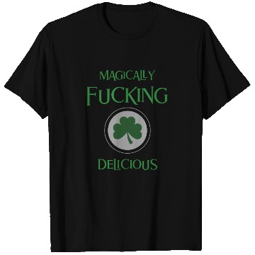 Discover Magically Fucking Delicious T Shirts
