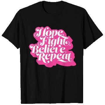 Discover Hope Fight Believe Repeat American Cancer Society T Shirts