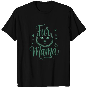 Discover fur mama T Shirts