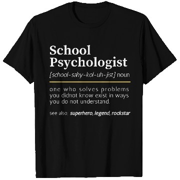 Discover School Psychologist noun T Shirts