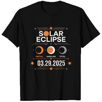 Discover Solar Eclipse 2025 - Solar Eclipse 03-29-2025 T Shirts