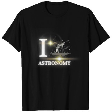 Discover Amateur Astronomy: I Love Astronomy T Shirts