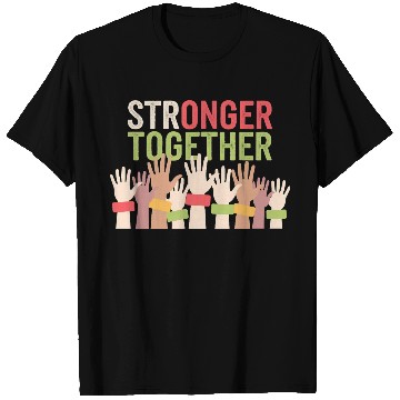 Discover STRONGER TOGETHER Hands Graphic Design T Shirts