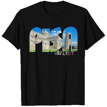 Discover Pisa Tuscany Italy T Shirts