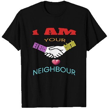 Discover I AM YOUR NEIGHOUR NEW MEXICO AND COLORADO T Shirts