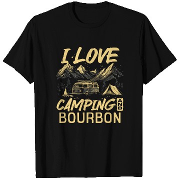 Discover I Love Camping And Bourbon T Shirts