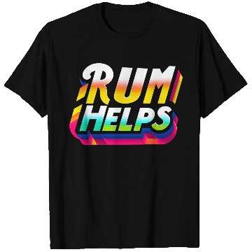 Discover Rum Helps 9 T Shirts