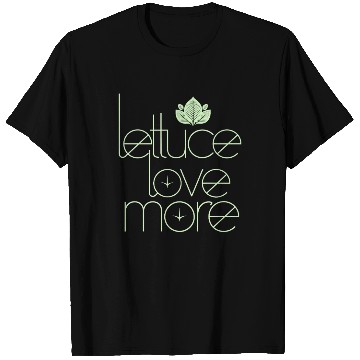 Discover Lettuce Love More Vegan Vegetarian Style T Shirts